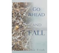 Go Ahead and Fall
