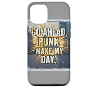 Go Ahead Punk Make My Day Custodia per iPhone 12/12 Pro