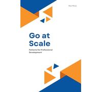 Go at Scale: Patterns for Professional Development