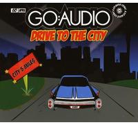 Go Audio - Drive to the City Pt. 1