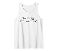 Go Away I'm Writing Macchina da Scrivere Font Busy Writer Meme Canotta