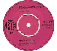 Go Away, Little Girl - Mark Wynter 7" 45