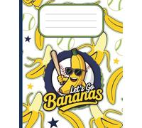 Go Bananas Baseball Journal | Inspired by the Excitement of the Game: Wide Ruled Notebook for School, Sports Fans, or Gift, 110 Pages