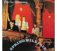 Go-Betweens,the - Spring Hill Fair