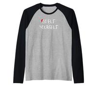 Go Elf Yourself Funny Holiday Retro Christmas Cheer Top Maglia con Maniche Raglan