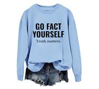 Go Fact Yourself Felpa con cappuccio Go Fact Yourself Truth Matters, Carolina Blue-1, L