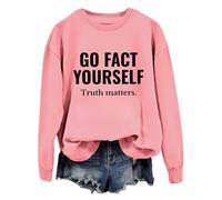 Go Fact Yourself Felpa con cappuccio Go Fact Yourself Truth Matters, Rosa-1, 3XL