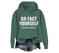 Go Fact Yourself Felpa con cappuccio Go Fact Yourself Truth Matters, Verde, 3XL