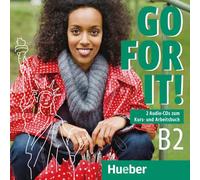 Go for it! B2. 2 Audio-CDs zum Kurs- und Arbeitsbuch: Englisch