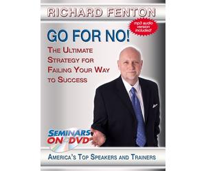 Go For No! The Ultimate Strategy for Failing Your Way to Success - Sales Training DVD Video featuring Richard Fenton