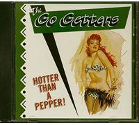 Go Getters - HOTTER THAN A PEPPER!