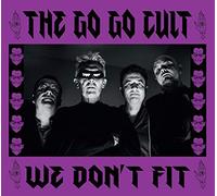 Go Go Cult - We Don't Fit