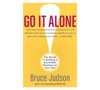 Bruce Judson Go It Along: The Secret To Building A Successful Busin (Tascabile)