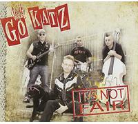 Go-Katz - It's Not Fair