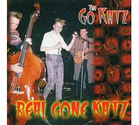 GO-KATZ - REAL GONE KATZ