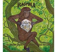Go Organic Orchestra & Brooklyn Raga Massive - Ragmala: Garland Of Ragas