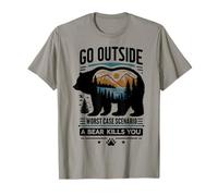 Go Outside Worst Case Bear Attack Funny Shirt Maglietta