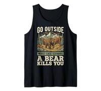 Go Outside Worst Case Scenario A Bear Kills You Canotta