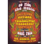 Go ride the music / West pole (DVD) Grateful Dead The Jefferson Airplane