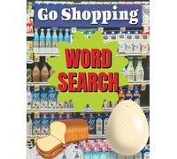 Go Shopping Word Search: Worldwide Grocery Provisions 12 Puzzles