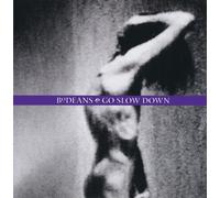 Go Slow Down by unknown (1993-10-12)