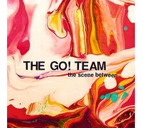 Go! Team The - Scene Between