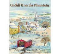 Go Tell It on the Mountain