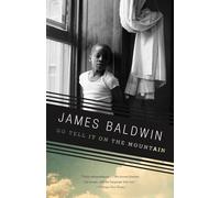 James Baldwin Go Tell It on the Mountain (Tascabile) Vintage International