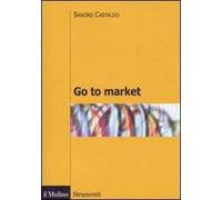 Go to market. Channel management in the digital era