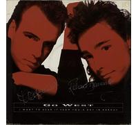 Go West - Go West / I Want To Hear It From You