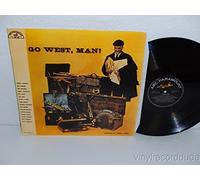 Go West, Man [Vinyl LP]