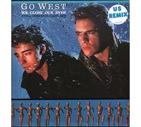 Go West - We Close Our Eyes