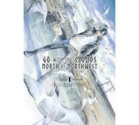 Go with the clouds, North-by-Northwest 1 (NORTH NORTHWEST) by Irie, Aki