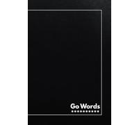 Go Words: Password Keeper Book: A Simple and Secure Logbook to Store All Your Usernames, Passwords, and Login Details | 6x9 Inch, 100 Pages