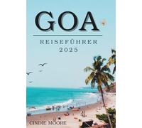 GOA REISEFÜHRER 2025