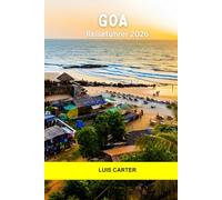 Goa Reiseführer 2026: Strände, Basare, historische Städte, Partynächte und ruhige Ecken in Indiens Küstenjuwel