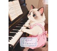 Goal Planner: 100 Pages of Goal Setting, Action Steps & Notes | Cute Ragdoll Cat Piano Aesthetic Productivity Journal for Cat Lovers