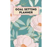 Goal Setting Planner: Set, Track, and Achieve Your Goals with Ease!