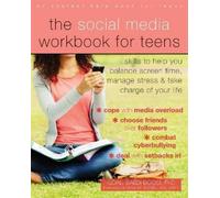 Goali Saedi Bocci The Social Media Workbook for Teens (Tascabile)