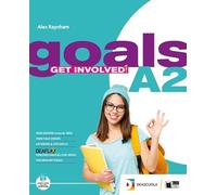 Goals. A2. Student's book for everyone. Per le Scuole superiori. Con espansione online