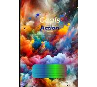 Goals & Action Journal: 6x9 College-Ruled Notebook for Goal-Setting, Thought Organization, and Daily Reflections: Stay organized and inspired with ... brainstorming, and tracking progress.