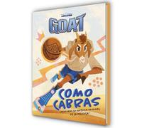 GOAT: como cabras: ¡Descubre la historia original de la película!