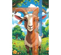 Goat Goodness: A Coloring Adventure for Kids: Unleash Creativity with Adorable Goats from Around the World!