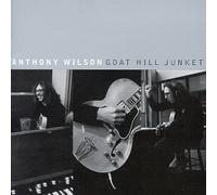 Goat Hill Junket by Wilson, Anthony (1998-07-07)