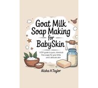 Goat Milk Soap Making for Baby skin
