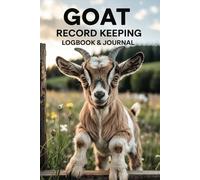 Goat Record Keeping Logbook & Journal