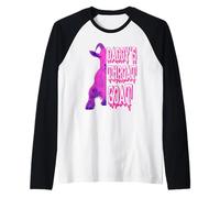 Goat Throat Daddy's Sarcastic Humor Pink Edition Maglia con Maniche Raglan