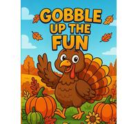 Gobble Up The Fun