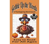Gobble Up the Words: A Thanksgiving Word Search