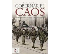 Gobernar el caos: Una historia crítica del Ejército español
